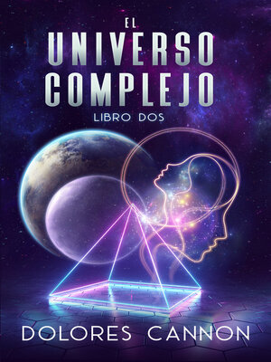 cover image of El Universo Complejo Libro Dos